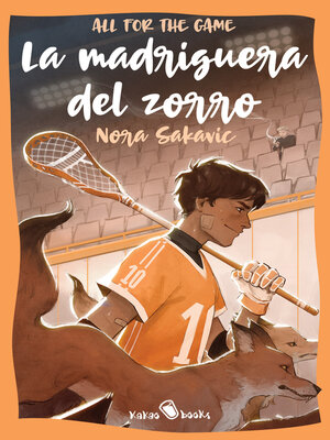 cover image of La madriguera del zorro